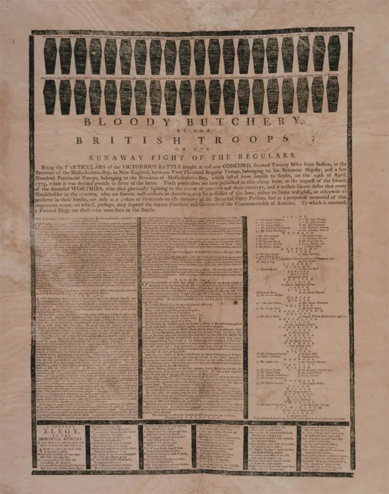 “Bloody Butchery by the British Troops,” broadside by Ezekiel Russell, 1775 (The Gilder Lehrman Institute of American History)