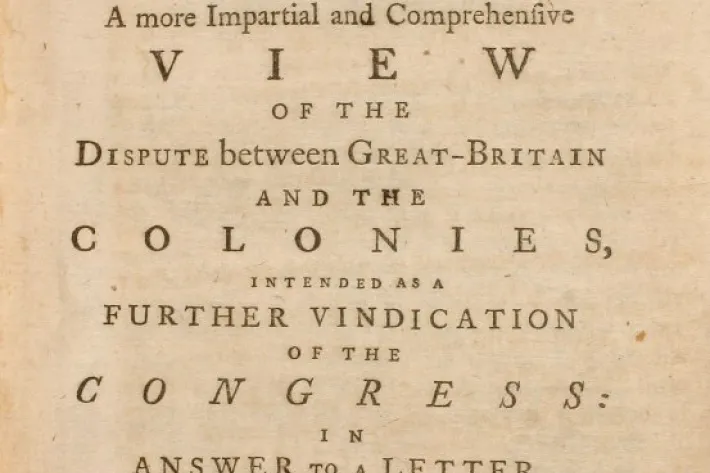 The Farmer Refuted: or, A More Impartial and Comprehensive View of the Dispute between Great-Britain and the Colonies</em> (James Rivington: New York, 1775) (Courtesy New-York Historical Society)