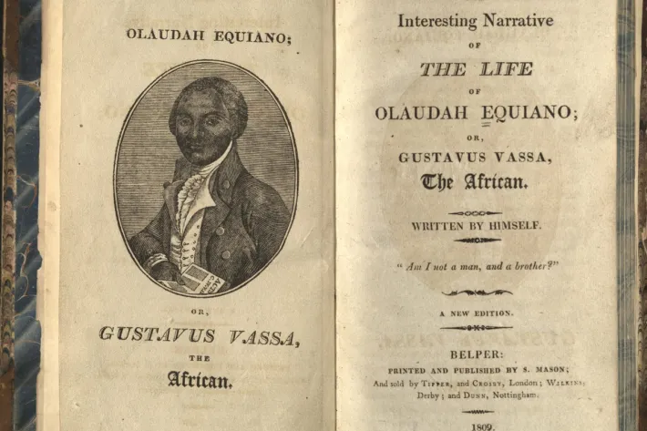 The Interesting Narrative of the Life of Olaudah Equiano; or, Gustavas Vassa, the African, Written by Himself, by Olaudah Equiano, 1789 (1809 edition) (Courtesy of Burns Library, Boston College)