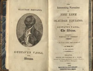 The Interesting Narrative of the Life of Olaudah Equiano; or, Gustavas Vassa, the African, Written by Himself, by Olaudah Equiano, 1789 (1809 edition) (Courtesy of Burns Library, Boston College)