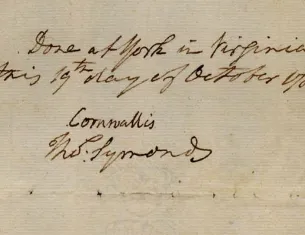 Charles Cornwallis, Articles of capitulation settled at Yorktown, October 19, 1781 (Gilder Lehrman Institute of American History)