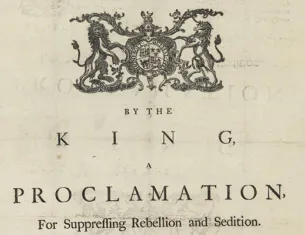 By the King, A Proclamation, For Suppressing Rebellion and Sedition, August 23, 1775 (National Archives)