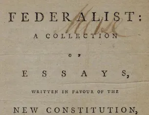 Title page of "The Federalist," 1788 (The Gilder Lehrman Institute of American History, GLC01551)