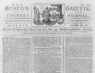 Front page of The Boston Gazette and the Country Journal, Nov. 26, 1787, containing a letter to the editor from "A Federalist." (Library of Congress)